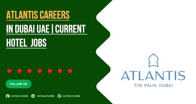 Atlantis Careers | Explore Your Favorite Roles With Great Salary Benefits 