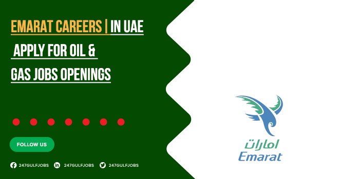Discover Newest Openings At Emarat | Submit Your Application Today