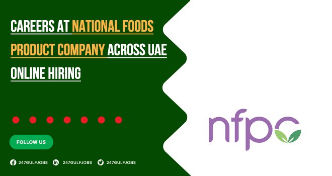 NFPC Careers in Dubai, & Across UAE | Apply Online