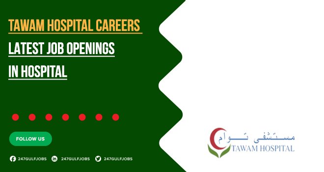 Tawam Hospital Careers | Recent Job Opening at Tawam Hospital