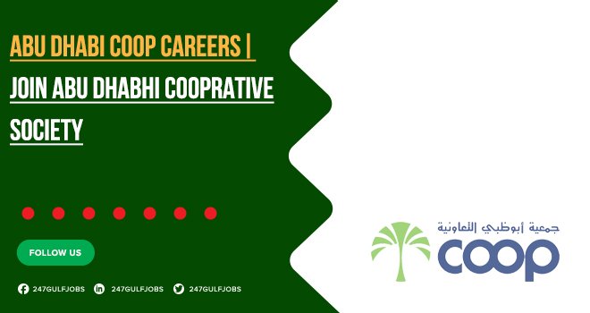 Abu Dhabi Coop Careers | Explore Supermarket Job Openings Today 